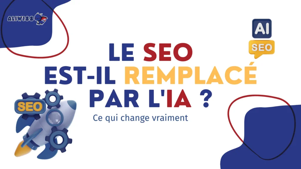 Le SEO est-il remplacé par l'IA