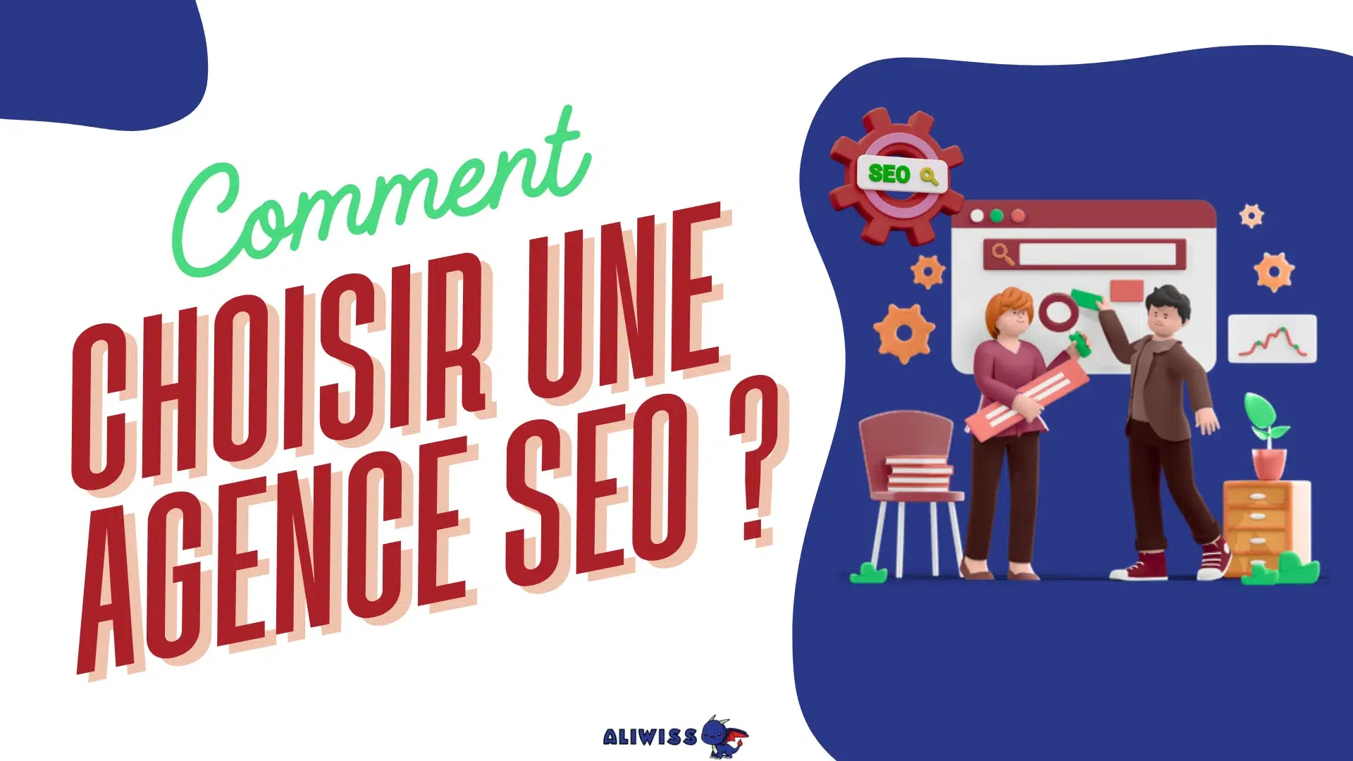 Comment choisir une agence SEO